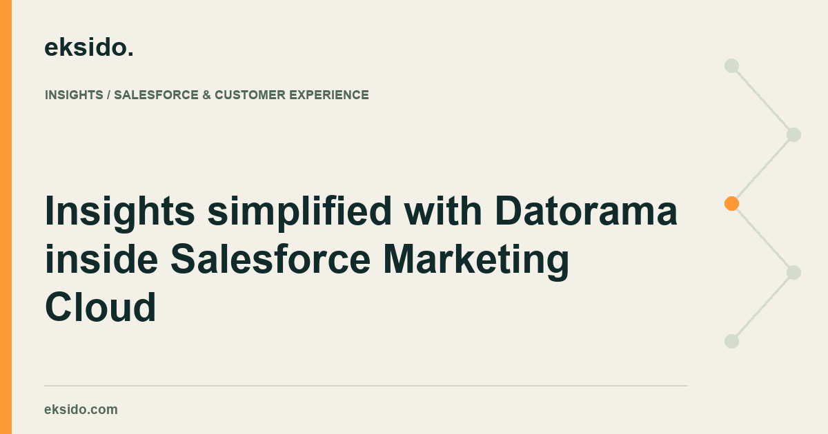 Insights simplified with Datorama inside Salesforce Marketing Cloud