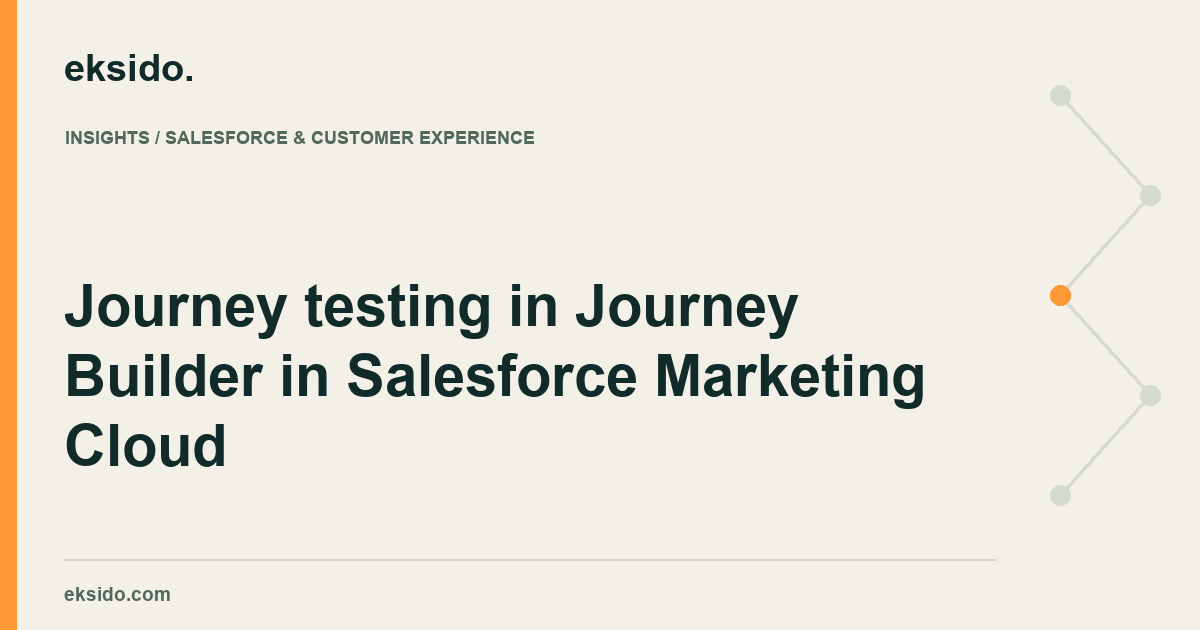 Journey testing in Journey Builder in Salesforce Marketing Cloud