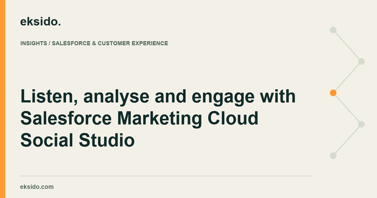 Listen, analyse and engage with Salesforce Marketing Cloud Social Studio