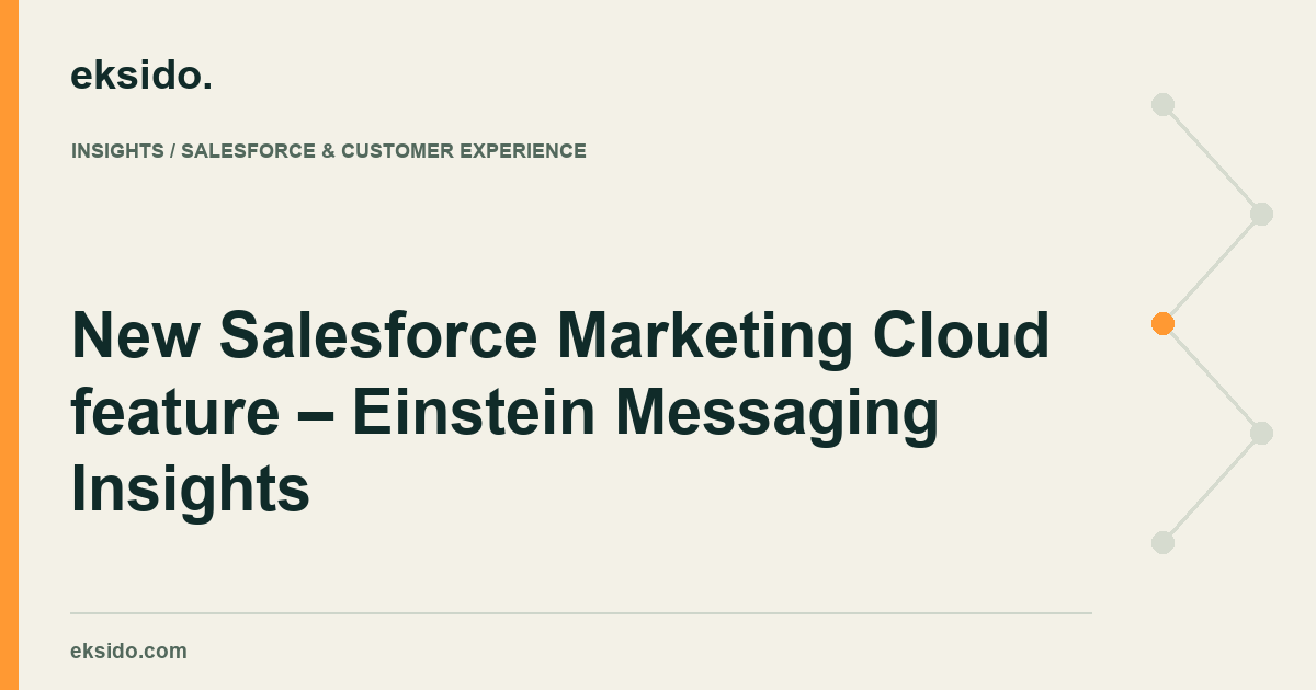 New Salesforce Marketing Cloud feature – Einstein Messaging Insights