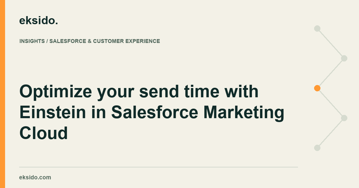 Optimize your send time with Einstein in Salesforce Marketing Cloud