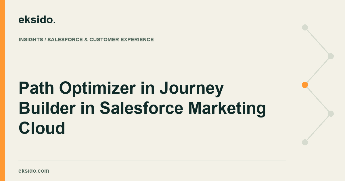 Path Optimizer in Journey Builder in Salesforce Marketing Cloud